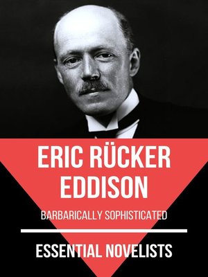 cover image of Essential Novelists--Eric Rücker Eddison